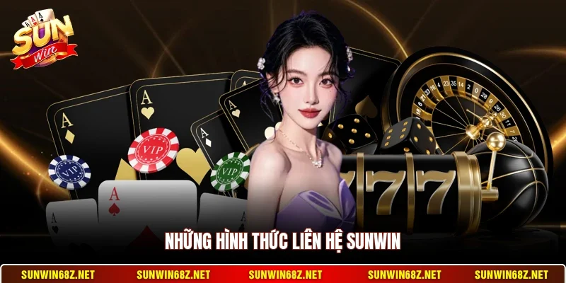 Sunwin 21 Sunwin Những hình thức liên hệ Sunwin